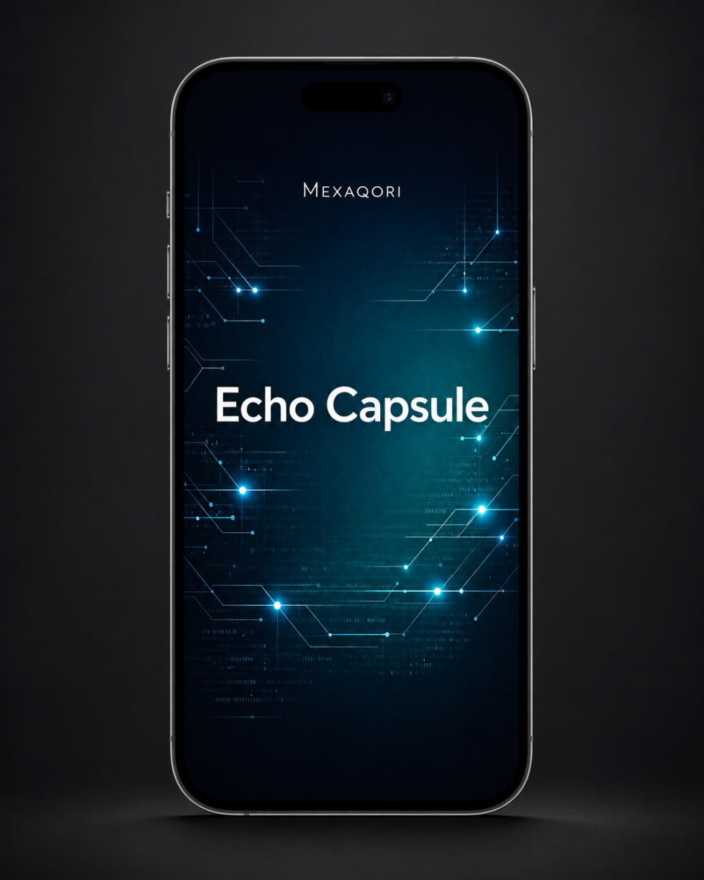 A smartphone centered on a dark background, displaying the text 'MEXAQORI' and 'Echo Capsule' on a glowing blue tech-style screen.