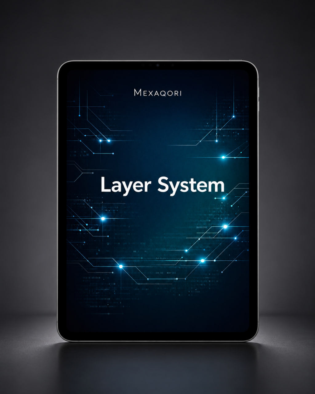 A tablet device centered on a dark studio background, displaying the text 'Layer System' in white over a glowing blue circuit-board style graphic. The word 'MEXAQORI' appears near the top of the screen.