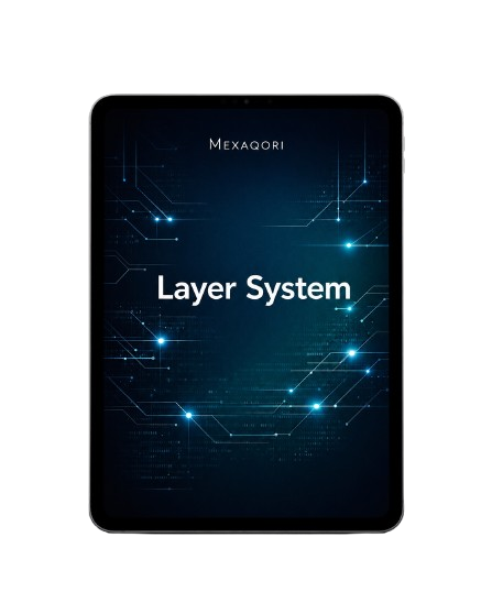 A tablet device centered on a white background, displaying a dark blue digital interface with circuit-like lines and the text 'Layer System' and 'MEXAQORI'.